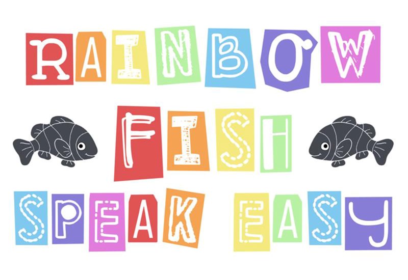 The Rainbow Fish Speak Easy!