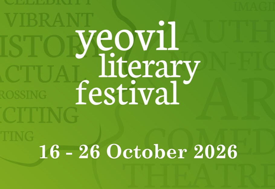 The First Authors Are Here – Yeovil Literary Festival 2026 Is One You Won't Want to Miss